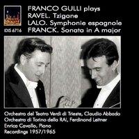 Ravel: Tzigane - Lalo: Symphonie espagnole - Franck: Violin Sonata in A Major