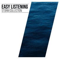 #17 Easy Listening Storm Collection for Spa & Sleep Relaxation