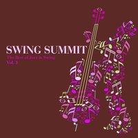 Swing Summit - The Best of Jazz & Swing, Vol. 3