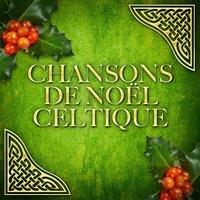 Chansons de Noël celtique