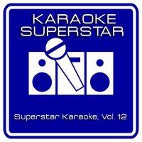 Superstar Karaoke, Vol. 12