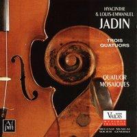 Hyacinthe & Louis-Emmanuel Jadin: Trois quatuors