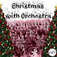 Christmas with Orchestra, Vol. 1