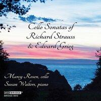 R. Strauss & Grieg: Cello Sonatas