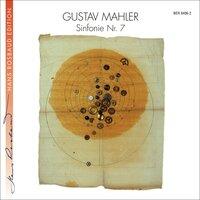 Gustav Mahler: Sinfonie Nr. 7