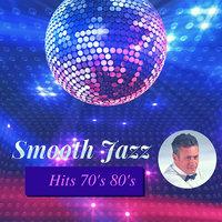 Smooth Jazz Hits 80's 70's
