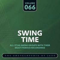 Swing Time - The Encyclopedia of Jazz, Vol. 66