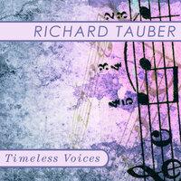 Timeless Voices: Richard Tauber