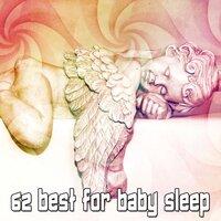 62 Best for Baby Sleep