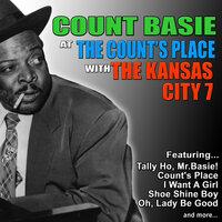Count Basie at the Counts Place With the Kansas City 7