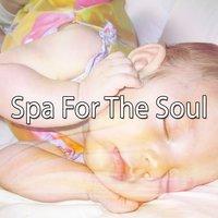 Spa For The Soul