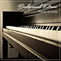 12 Background Piano Pieces to Loop