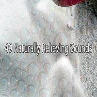 49 Naturally Relieving Sounds