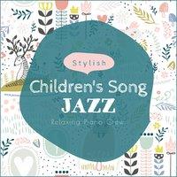 Stylish Children's Song Jazz