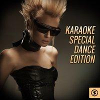 Karaoke Special: Dance Edition