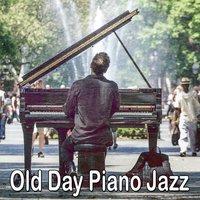 Old Day Piano Jazz
