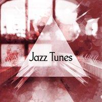 Jazz Tunes – Smooth Jazz for Coffee Talk, Restaurant Music & Jazz Club, Instrumental Piano Jazz