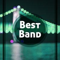 Best Band - Cool Music, Interesting Rhythms, Melodies Blue Jazz, Sound Beginnings, Best Mood for Meeting, Nice to Sit Down, Enjoy Drink