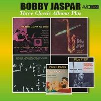 Three Classic Albums Plus (Bobby Jaspar All Stars / Tenor & Flute / Interplay for 2 Trumpets & 2 Tenors)