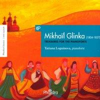Mikhaïl Glinka: Treasures for the Pianoforte