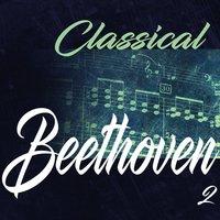 Classical Beethoven 2