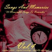 Songs and Memories: 70 Memorable Songs to Remember, Vol. 4