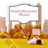 Piano Relaxing Music – Deep Sounds for Meditation, Calm Music for Relaxation