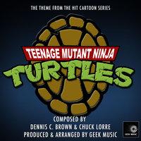 Teenage Mutant Ninja Turtles Cartoon - Main Theme V2