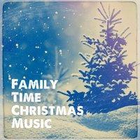 Family Time Christmas Music