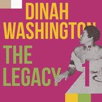 Dinah Washington, the Legacy, Vol. 1