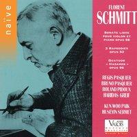 Schmitt: Sonate libre pour violon et piano, 3 Rapsodies, Quatuor Hasards