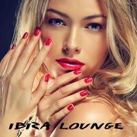 Ibiza Lounge: Sexy Guitar Lounge Music, Beach Opening Party Balearic Chillout Music Collection