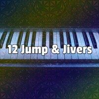 12 Jump & Jivers