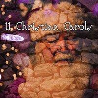 11 Christian Carols