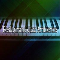 Restaurant Jazz Ambience