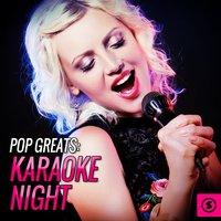 Pop Greats: Karaoke Night