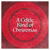 A Celtic Kind of Christmas