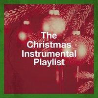 The Christmas Instrumental Playlist