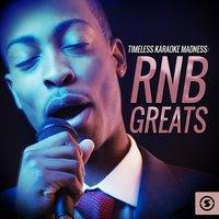 Timeless Karaoke Madness: RnB Greats