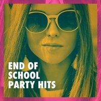 End of School Party Hits