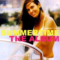 Summertime - The Album