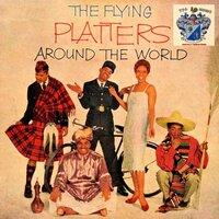 The Flying Platters Around the World