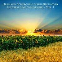 Hermann Scherchen Dirige Beethoven: Intégrale Des Symphonies / , Vol. 1
