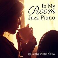 In My Room - Jazz Piano