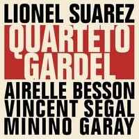 Lionel Suarez Quarteto Gardel