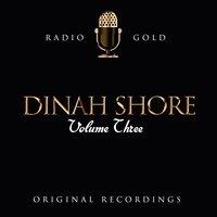Radio Gold / Dinah Shore, Vol. 3