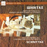 Schnittke: Concerto Grosso No. 1 - Concerto for Piano and String Orchestra