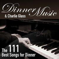 The 111 Best Songs for Dinner