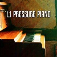 11 Pressure Piano