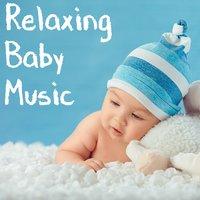 Relaxing Baby Music for Brain Relaxation